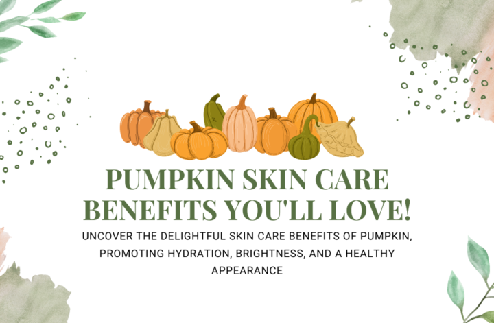 Explore the skin care advantages of pumpkin, including hydration, nourishment, and a natural glow for your complexion.